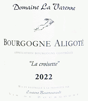 ドメーヌ・ラ・バレンヌ / ローラン・ブルトゥロー・ブルゴーニュ・ブラン・アリゴテ・ラ・クロワゼット 2022