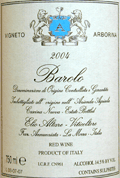 エリオ・アルターレ・バローロ・ヴィネート・アルボリーナ2004