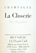 ジェローム・プレヴォー・シャンパーニュ・ラ・クロズリー・レ・ベギーヌ・ ブリュット・ナチューレ（2002）
