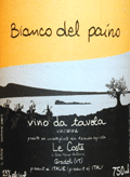 レ・コステ・ヴィノ・ダ・ターヴォラ ・ビアンコ・デル・パイーノ（2006）