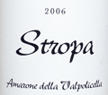 モンテ・ダッローラ・アマローネ・デッラ・ヴァルポリチェッラ・クラッシコ・ストローパ2006
