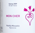 ノエラ・モランタン・ヴァン・ド・フランス・モン・シェール・ガメイ2009