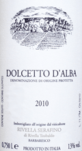 リヴェッラ・セラフィーノ・ドルチェット・ダルバ2010