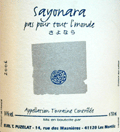 ティエリー・ピュズラ・トゥーレーヌ・ソーヴィニヨン・ブラン・サヨナラ・パ・プール・トゥール・モンド2006