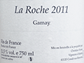 クリスチャン・ヴニエ・ヴァン・ド・フランス・ルージュ・ラ・ロッシュ2011