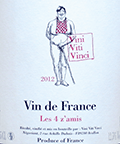 ヴィニ・ヴィティ・ヴィンチ・ヴァン・ド・フランス・レ・キャトル・ザミ2012